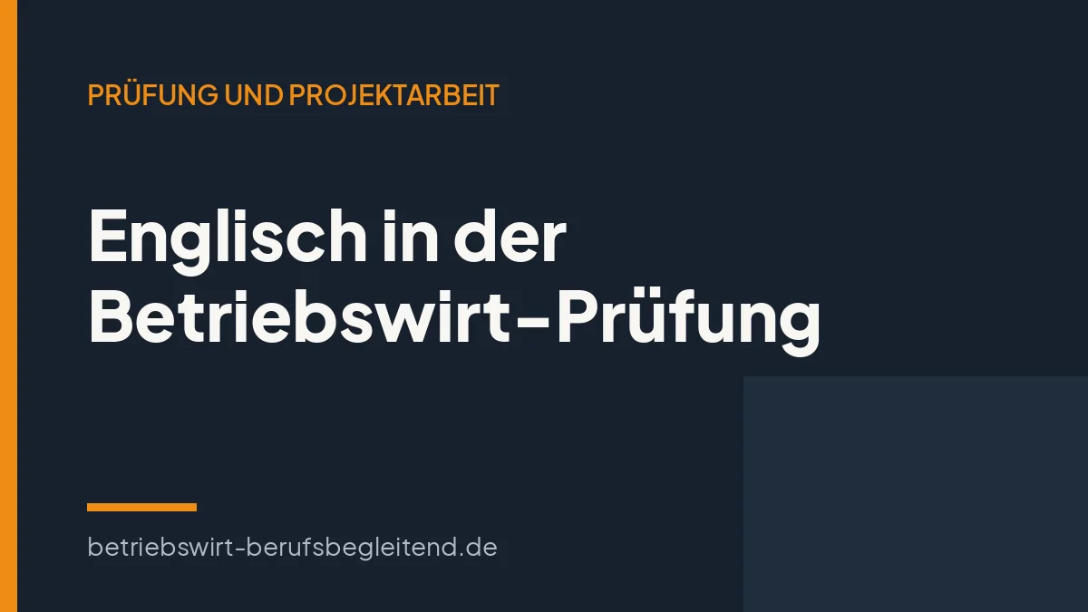 Titelgrafik zum Artikel über den englischen Prüfungsteil beim Geprüften Betriebswirt